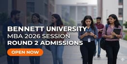 Bennett University MBA Round 2 Admissions 2026 Open Apply by April 25